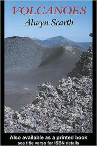 Title: Volcanoes: An Introduction, Author: Alwyn Scarth