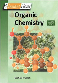 Title: Instant Notes in Organic Chemistry, Author: G. Patrick