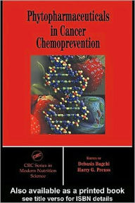 Title: Phytopharmaceuticals in Cancer Chemoprevention, Author: Debasis Bagchi