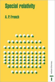 Title: Special Relativity, Author: A.P. French