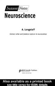 Title: Instant Notes in Neuroscience, Author: A. Longstaff