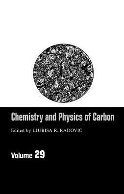 Chemistry & Physics Of Carbon: Volume 29