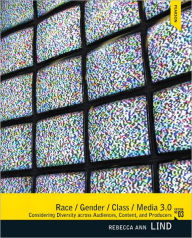 Title: Race/Gender/Class/Media / Edition 3, Author: Rebecca Ann Lind