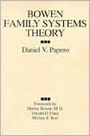 Bowen Family Systems Theory / Edition 1