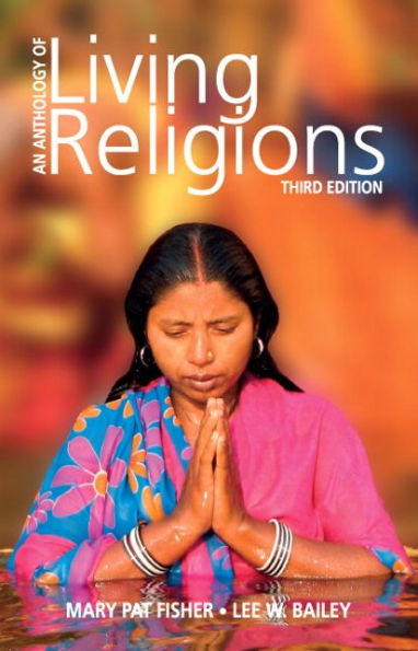 Anthology of Living Religions / Edition 3