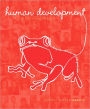 Human Development: A Cultural Approach Plus NEW MyDevelopmentLab with eText / Edition 1