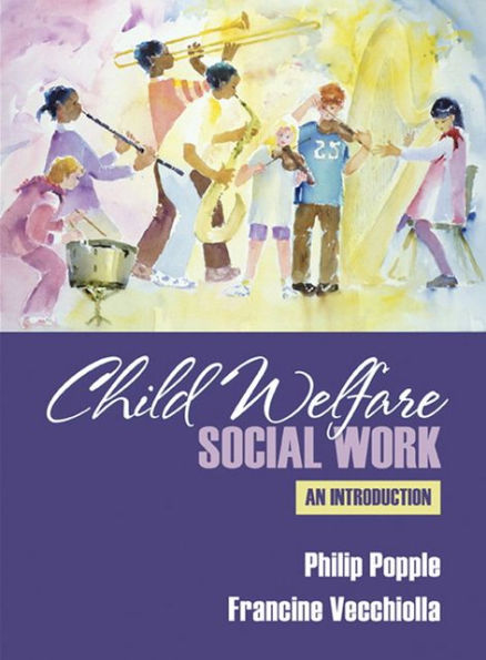 Child Welfare Social Work / Edition 1