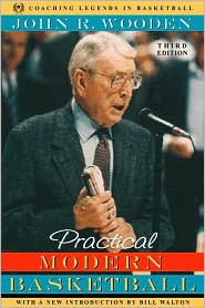 Title: Practical Modern Basketball / Edition 3, Author: John Wooden