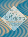 Guide to the Helping Professions / Edition 1