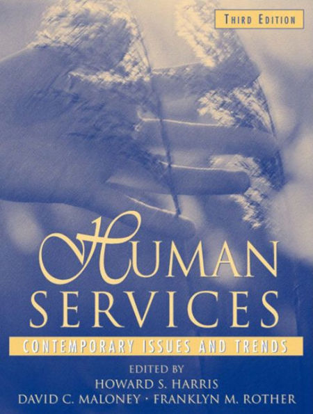 Human Services: Contemporary Issues and Trends / Edition 3