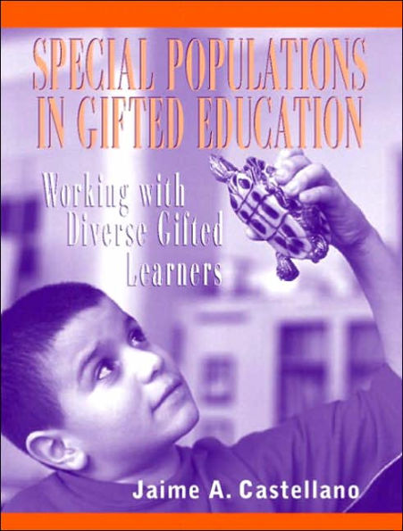 Special Populations in Gifted Education: Working with Diverse Gifted Learners / Edition 1