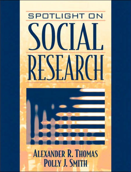 Spotlight on Social Research / Edition 1