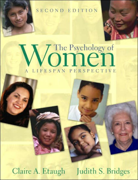 The Psychology of Women: A Lifespan Perspective / Edition 2