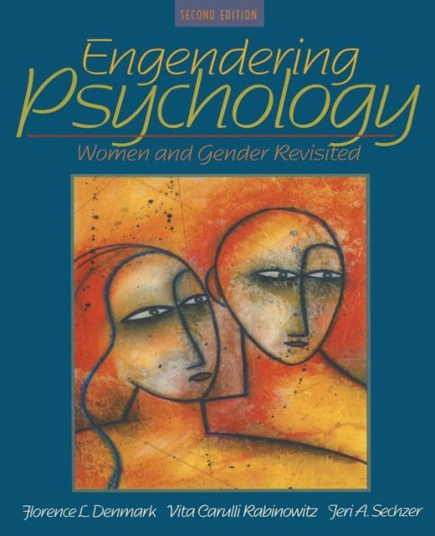 Engendering Psychology: Women and Gender Revisited / Edition 2