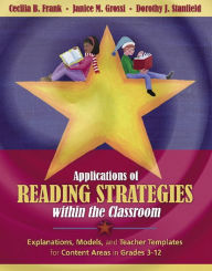 Title: Applications of Reading Strategies within the Classroom / Edition 1, Author: Cecilia B. Frank