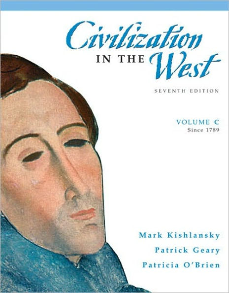 Civilization in the West, Volume C (since 1789) / Edition 7