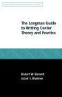 The Longman Guide to Writing Center Theory and Practice / Edition 1