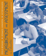 Title: Measurement and Assessment in Education / Edition 2, Author: Cecil Reynolds