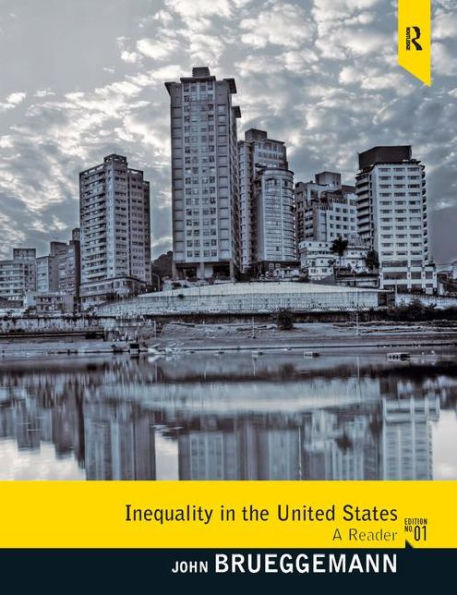 Inequality in the United States: A Reader / Edition 1