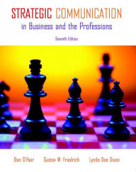 Title: Strategic Communication in Business and the Professions / Edition 7, Author: Dan O'Hair