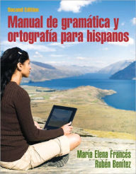 Title: Manual de gramatica y ortografia para hispanos / Edition 2, Author: Maria Elena Frances