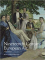 Nineteenth Century European Art / Edition 3