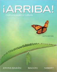 Title: Arriba!: Comunicacion y cultura / Edition 6, Author: Eduardo Zayas-Bazan