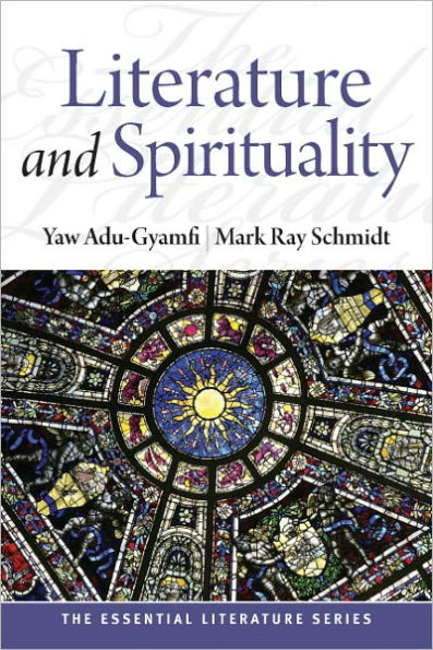 Literature and Spirituality / Edition 1