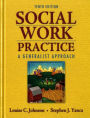 Social Work Practice: A Generalist Approach / Edition 10