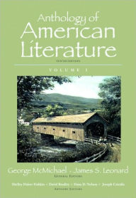 Title: Anthology of American Literature, Volume I / Edition 10, Author: George McMichael