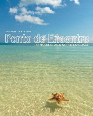 Title: Ponto de Encontro: Portuguese as a World Language / Edition 2, Author: Clemence Jouet-Pastre