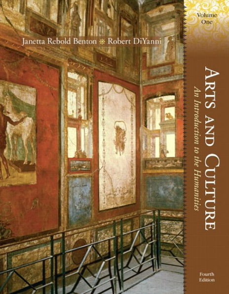 Arts and Culture: An Introduction to the Humanities, Volume 1 / Edition 4