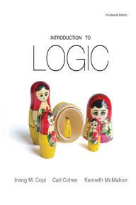 Title: Introduction to Logic / Edition 14, Author: Irving M. Copi