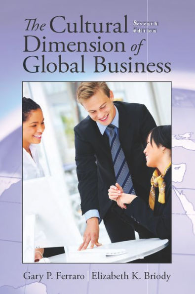 The Cultural Dimension of Global Business / Edition 7