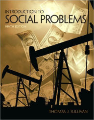 Title: Introduction to Social Problems / Edition 9, Author: Thomas J. Sullivan