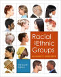 Racial and Ethnic Groups / Edition 13