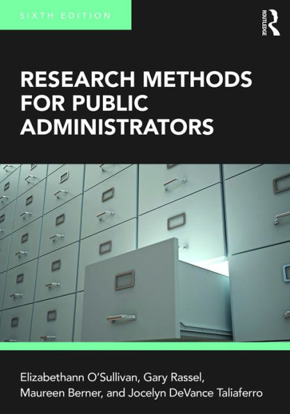 Research Methods for Public Administrators
