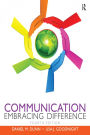 Communication: Embracing Difference / Edition 4