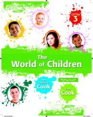 Title: The World of Children / Edition 3, Author: Joan Cook
