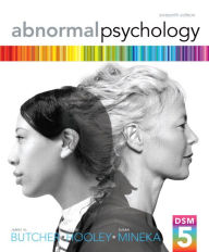 Title: Abnormal Psychology / Edition 16, Author: James N. Butcher