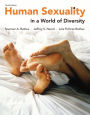 Human Sexuality in a World of Diversity (paper) / Edition 9