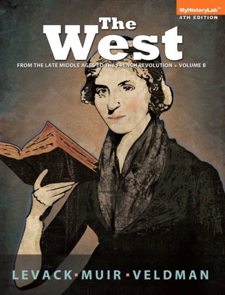 West: Encounters and Transformations, The, Volume B / Edition 4
