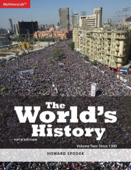 Title: The World's History: Volume 2 / Edition 5, Author: Howard Spodek