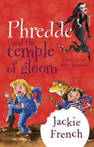Title: Phredde and the Temple of Gloom, Author: Jackie French