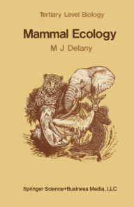 Title: Mammal Ecology, Author: M.J. Delany