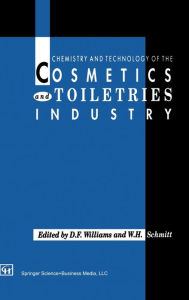 Title: Chemistry and Technology of the Cosmetics and Toiletries Industry, Author: D F Williams