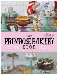 Free books on electronics download The Primrose Bakery Book by Martha Swift, Lisa Thomas RTF