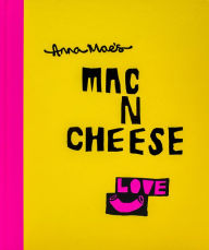 Title: Anna Mae's Mac n Cheese, Author: Anna Clark