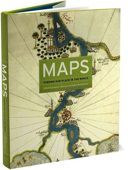 Maps: Finding Our Place in the World