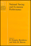 Title: National Saving and Economic Performance, Author: John B. Shoven